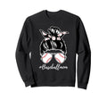 Baseball Mom Life Funny Mother Sweatshirt - Casual Everyday Wear Unisex - T-Shirt, Sweatshirt, Hoodie