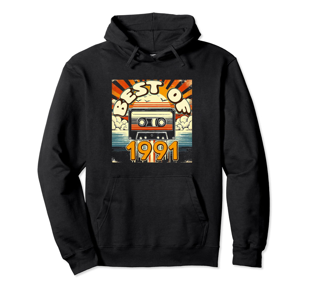 Best 1991 Cassette Tape Birthday Hoodie - Novelty Apparel Unisex - T-Shirt, Sweatshirt, Hoodie