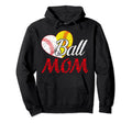 Ball Mom Softball Baseball Funny Hoodie - Aesthetic Graphic Unisex - T-Shirt, Sweatshirt, Hoodie