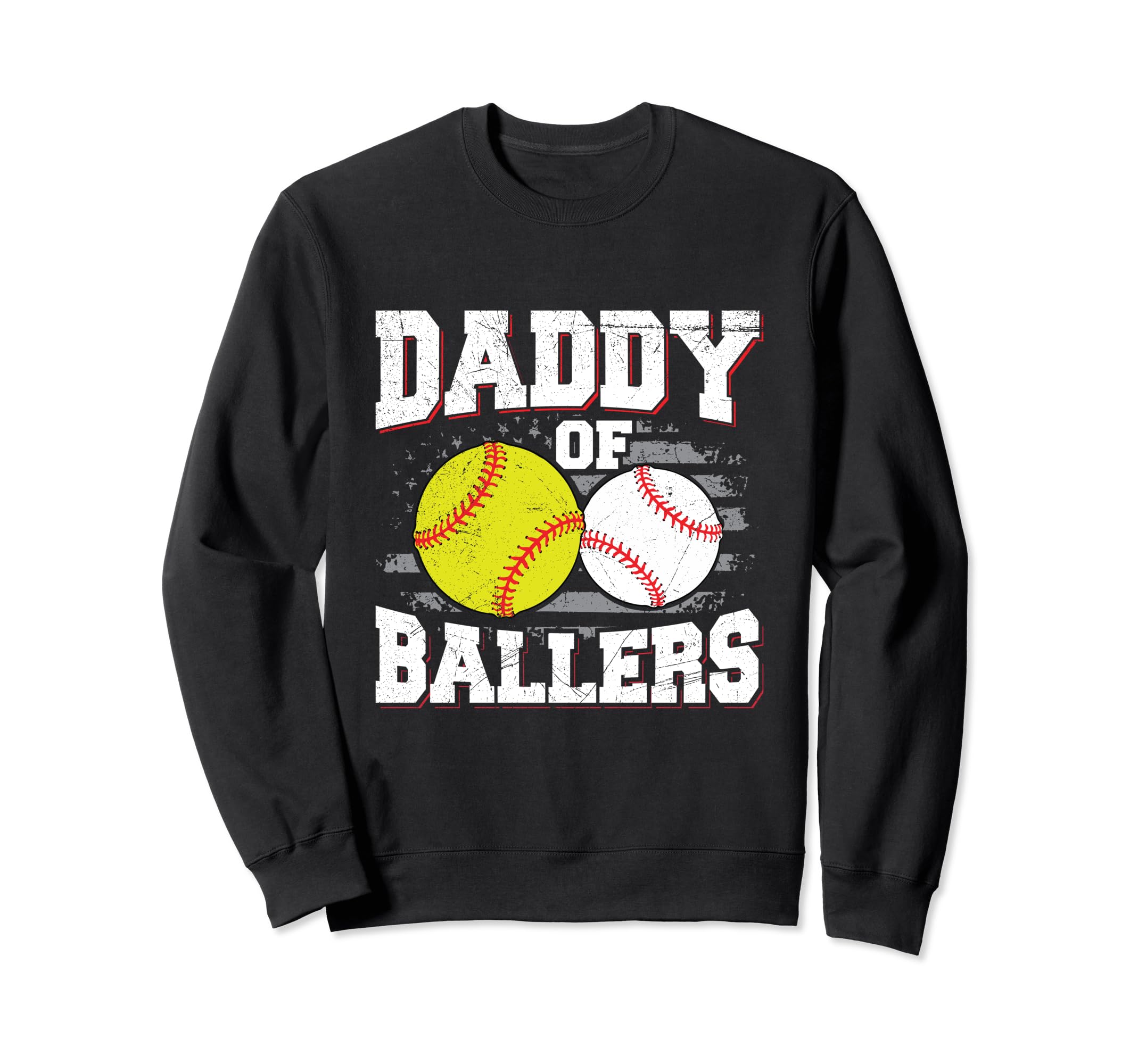 Daddy Ballers Dad Both Sweatshirt - Trendy Graphic for Adults - T-Shirt, Sweatshirt, Hoodie
