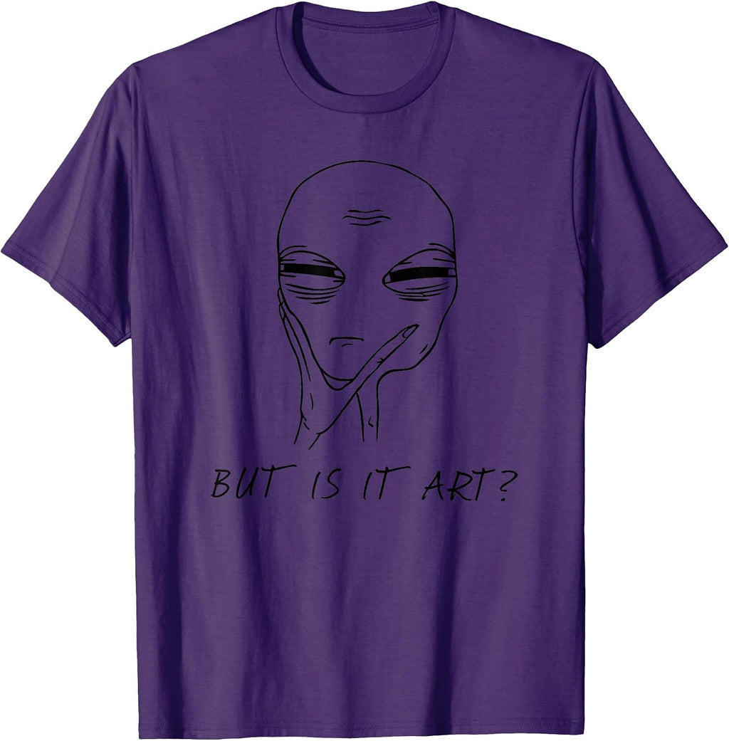 But Is It Art Alien - Adult & Kids T-Shirts, Sweatshirts & Hoodies apparel design preview 1
