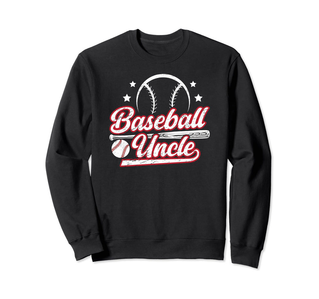 Proud Baseball Uncle Baseball Sweatshirt - Fun Novelty Design Men Women - T-Shirt, Sweatshirt, Hoodie