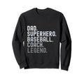 Dad Superhero Baseball Coach Sweatshirt - Custom Art Print Men Women - T-Shirt, Sweatshirt, Hoodie