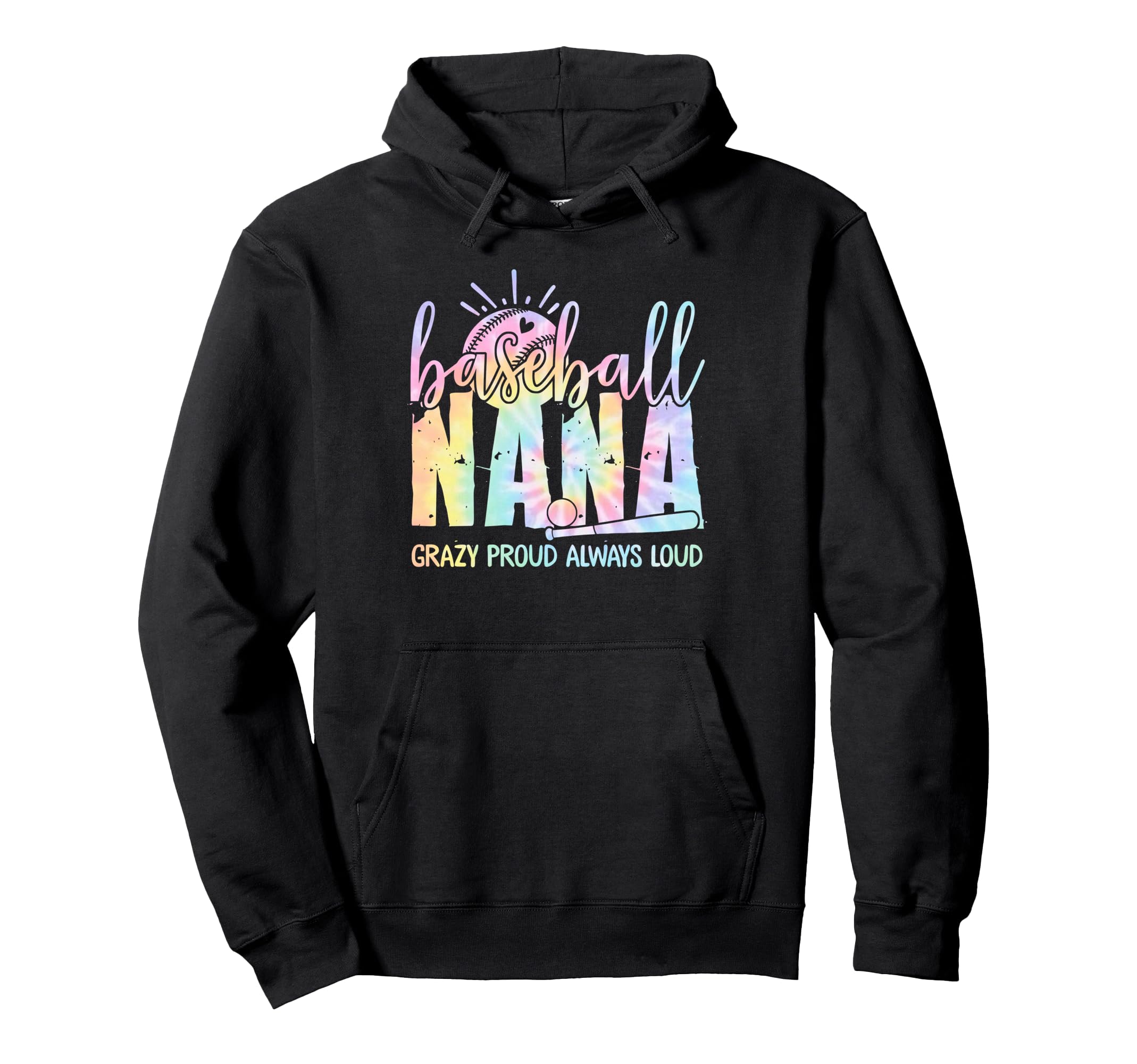 Funny Baseball Nana Crazy Proud Always Hoodie - Trendy Graphic for Adults - T-Shirt, Sweatshirt, Hoodie