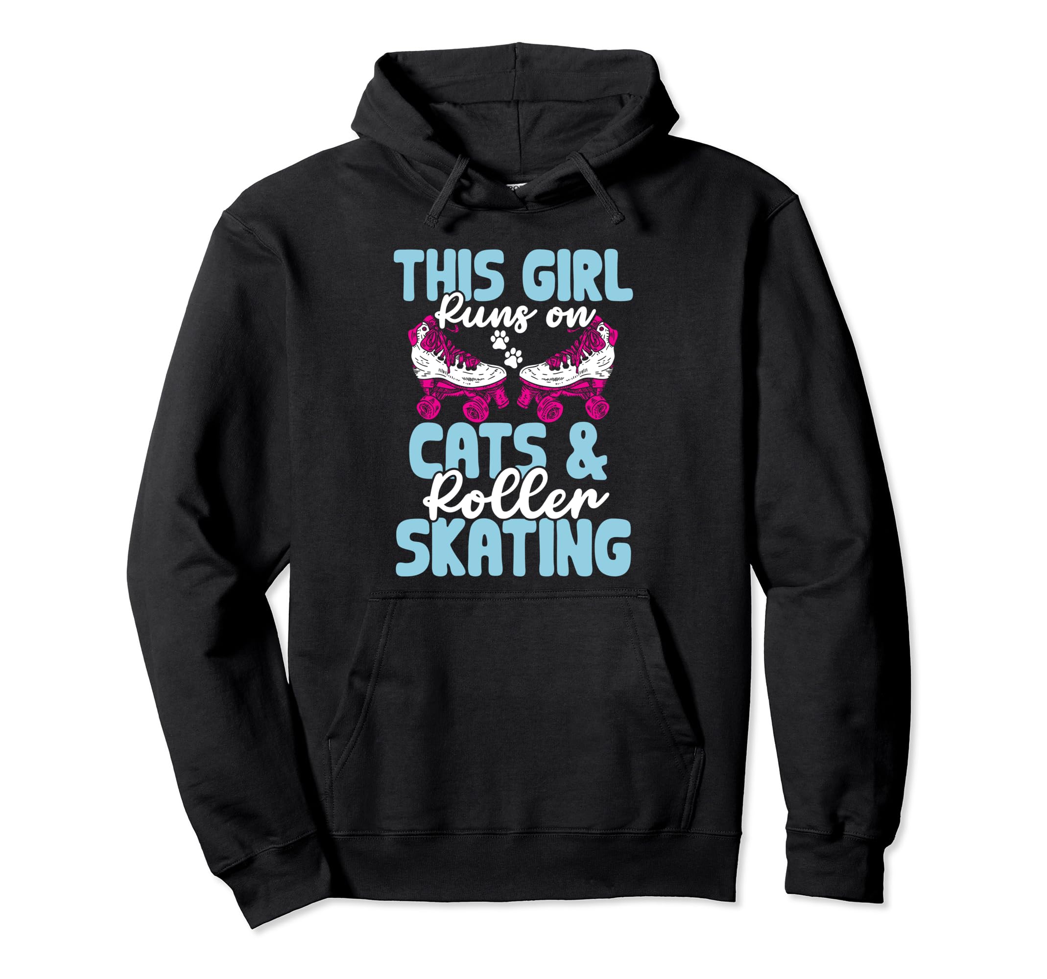 Rollerskate Funny Runs Cats And Roller Hoodie - Unique Graphic Men Women - T-Shirt, Sweatshirt, Hoodie