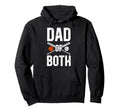 Dad Both Baseball Basketball Dad Hoodie - Casual Everyday Wear for Adults - T-Shirt, Sweatshirt, Hoodie