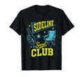 Sports Mom Dad Gifts Sideline Social T-Shirt - Trendy Graphic for Adults - T-Shirt, Sweatshirt, Hoodie