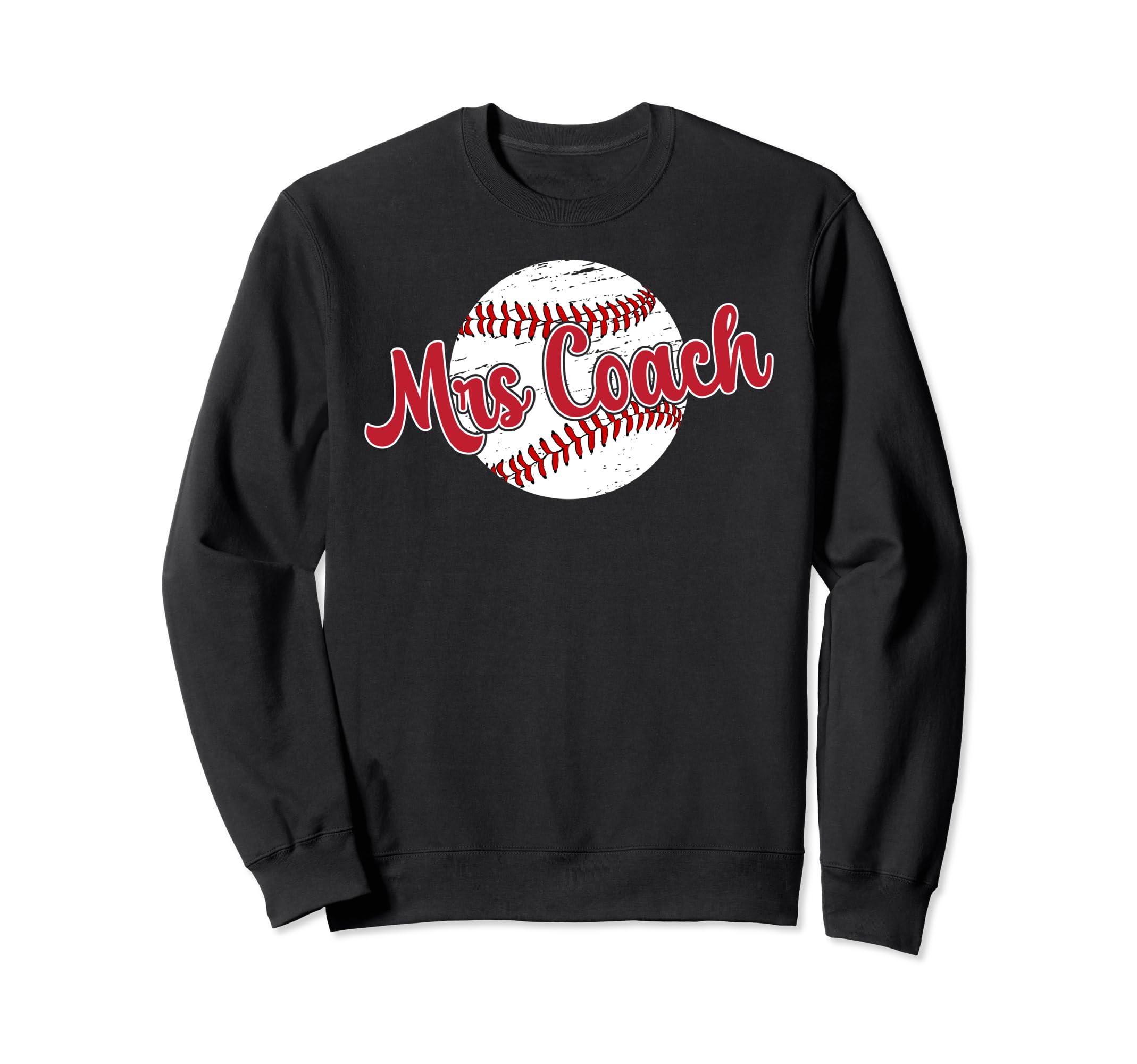Mrs Coach Baseball Coachs Wife Sweatshirt - Fun Novelty Design for Adults - T-Shirt, Sweatshirt, Hoodie