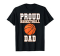 Proud Basketball Dad Game Day Sports T-Shirt - Graphic Print for Adults - T-Shirt, Sweatshirt, Hoodie