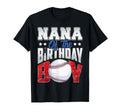 Nana Baseball Birthday Family Baller B T-Shirt - Minimalist Print Unisex - T-Shirt, Sweatshirt, Hoodie
