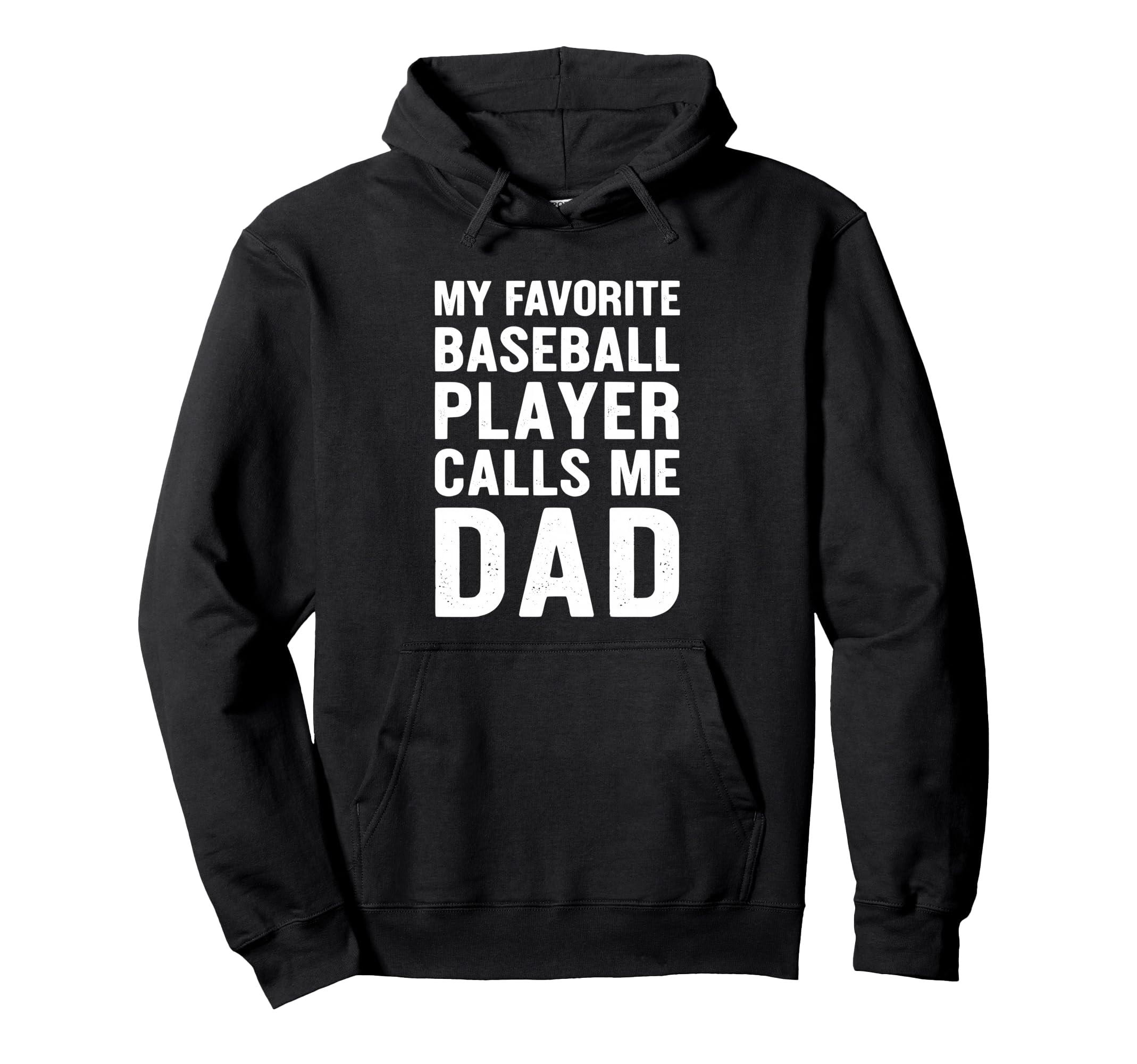 My Favorite Baseball Player Calls Me Hoodie - Fun Novelty Design Men Women - T-Shirt, Sweatshirt, Hoodie