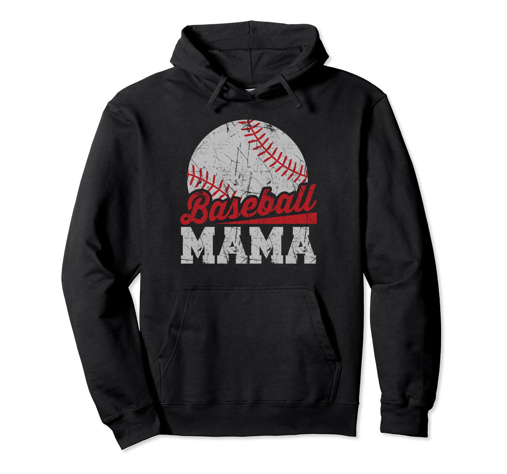 Baseball Mama Happy Mothers Day Baseball Hoodie - Novelty Apparel Unisex - T-Shirt, Sweatshirt, Hoodie