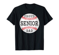 Mens Proud Senior Baseball Player Dad T-Shirt - Streetwear Style Unisex - T-Shirt, Sweatshirt, Hoodie