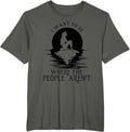 I WANT TO BE WHERE THE PEOPLE AREN'T - Adult & Kids T-Shirts, Sweatshirts & Hoodies apparel design preview 1