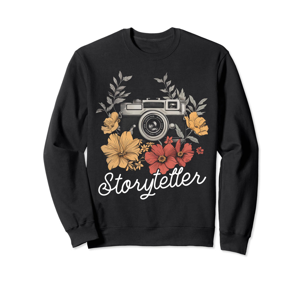 Photographer Storyteller Camera Flowers Sweatshirt - Unique Graphic Unisex - T-Shirt, Sweatshirt, Hoodie