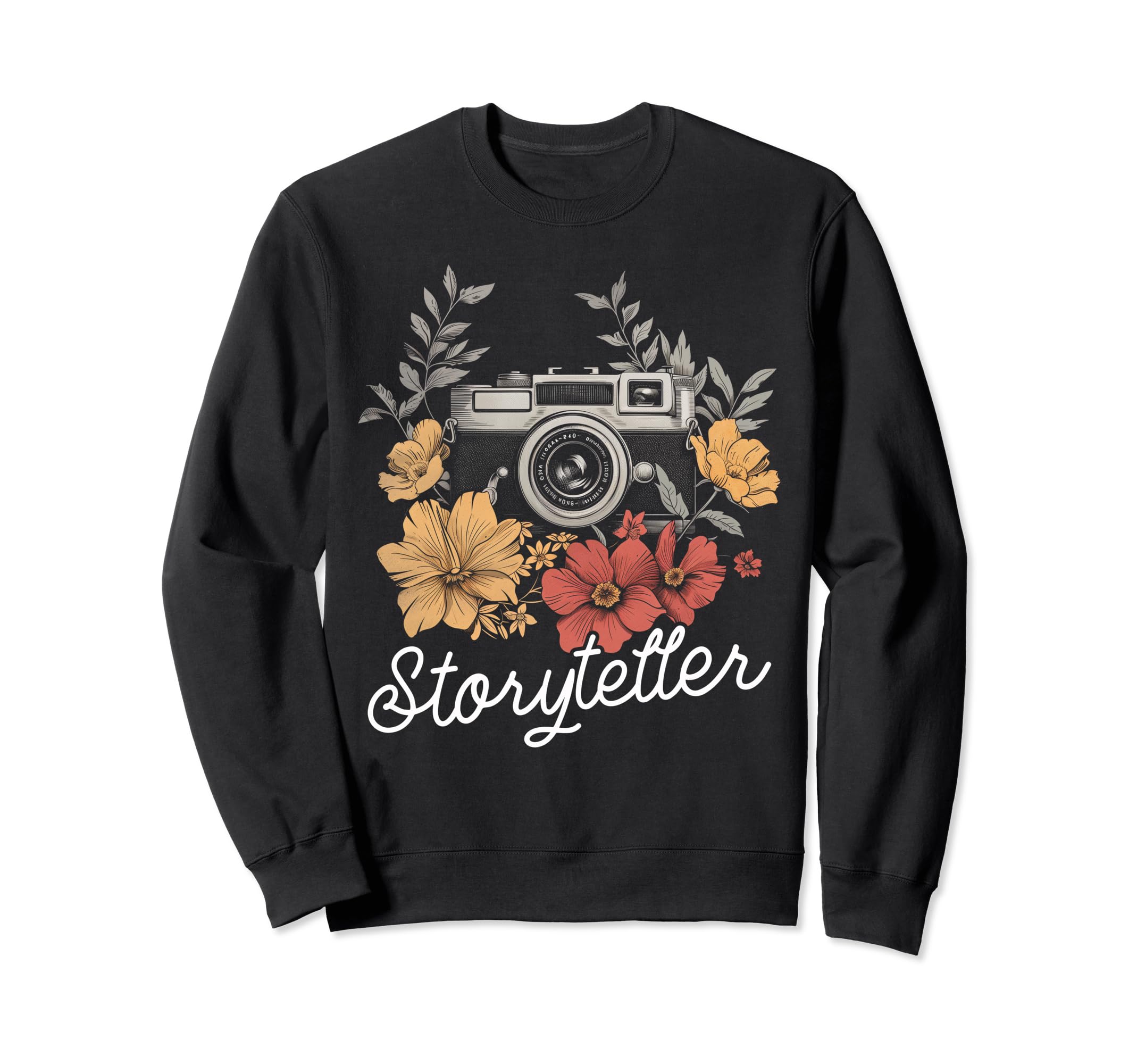 Photographer Storyteller Camera Flowers Sweatshirt - Unique Graphic Unisex - T-Shirt, Sweatshirt, Hoodie