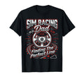Sim Racing Dad Virtual Racing Game T-Shirt - Fun Novelty Design for Adults - T-Shirt, Sweatshirt, Hoodie