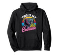 Roller Skates This Is My 80S Costume Hoodie - Fun Novelty Design Men Women - T-Shirt, Sweatshirt, Hoodie