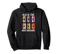 Old Is New Awesome Cassette Tapes Hoodie - Trendy Graphic Unisex - T-Shirt, Sweatshirt, Hoodie