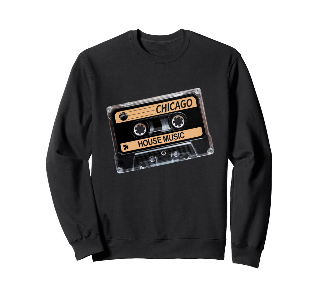Chicago House Music Cassette Tape Sweatshirt - Graphic Print Unisex - T-Shirt, Sweatshirt, Hoodie