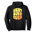 Best Dad Ever Seventies Typography Hoodie - Minimalist Print for Adults - T-Shirt, Sweatshirt, Hoodie