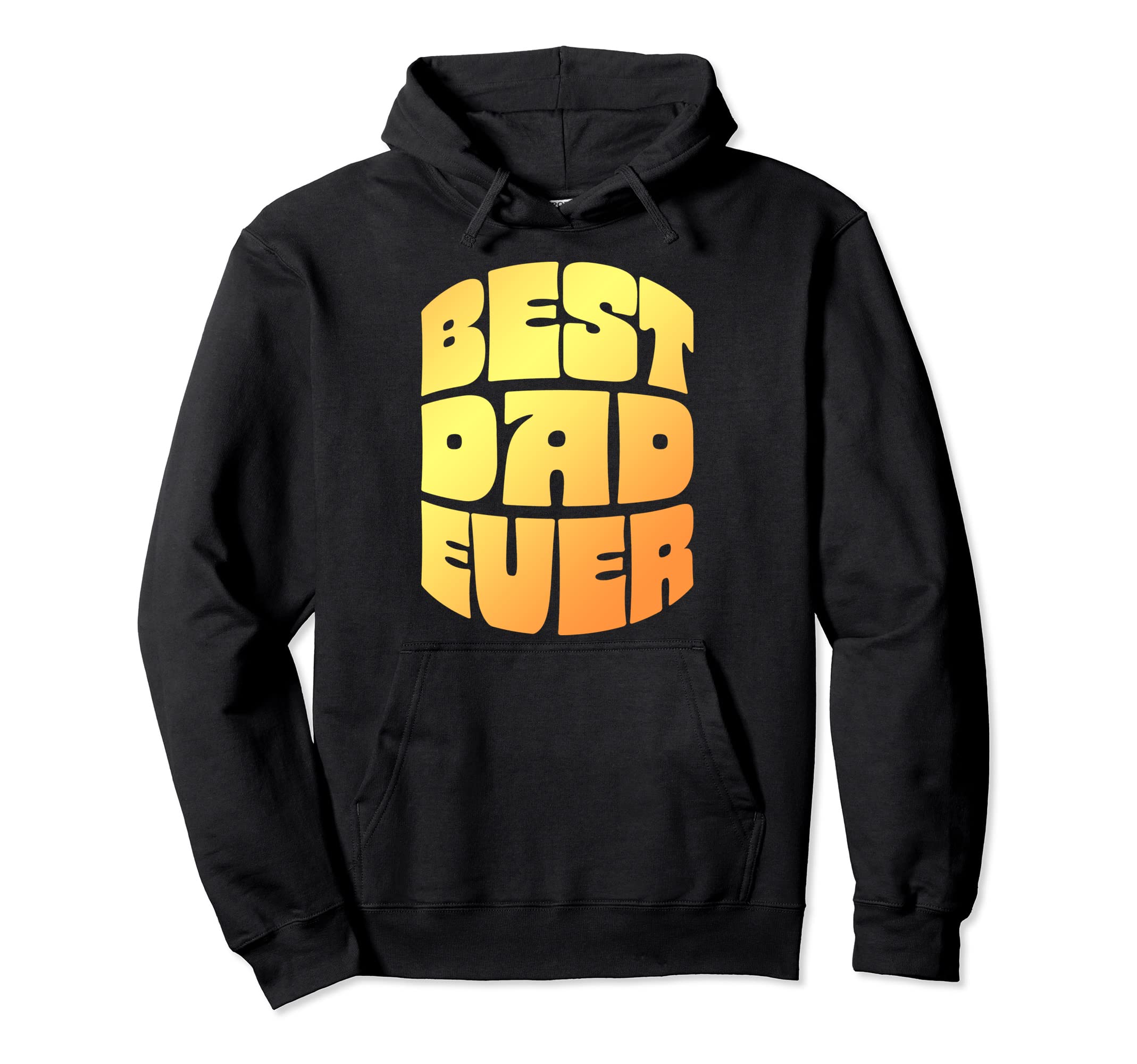 Best Dad Ever Seventies Typography Hoodie - Minimalist Print for Adults - T-Shirt, Sweatshirt, Hoodie