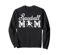 Baseball Mom Sweatshirt - Aesthetic Graphic Men Women - T-Shirt, Sweatshirt, Hoodie