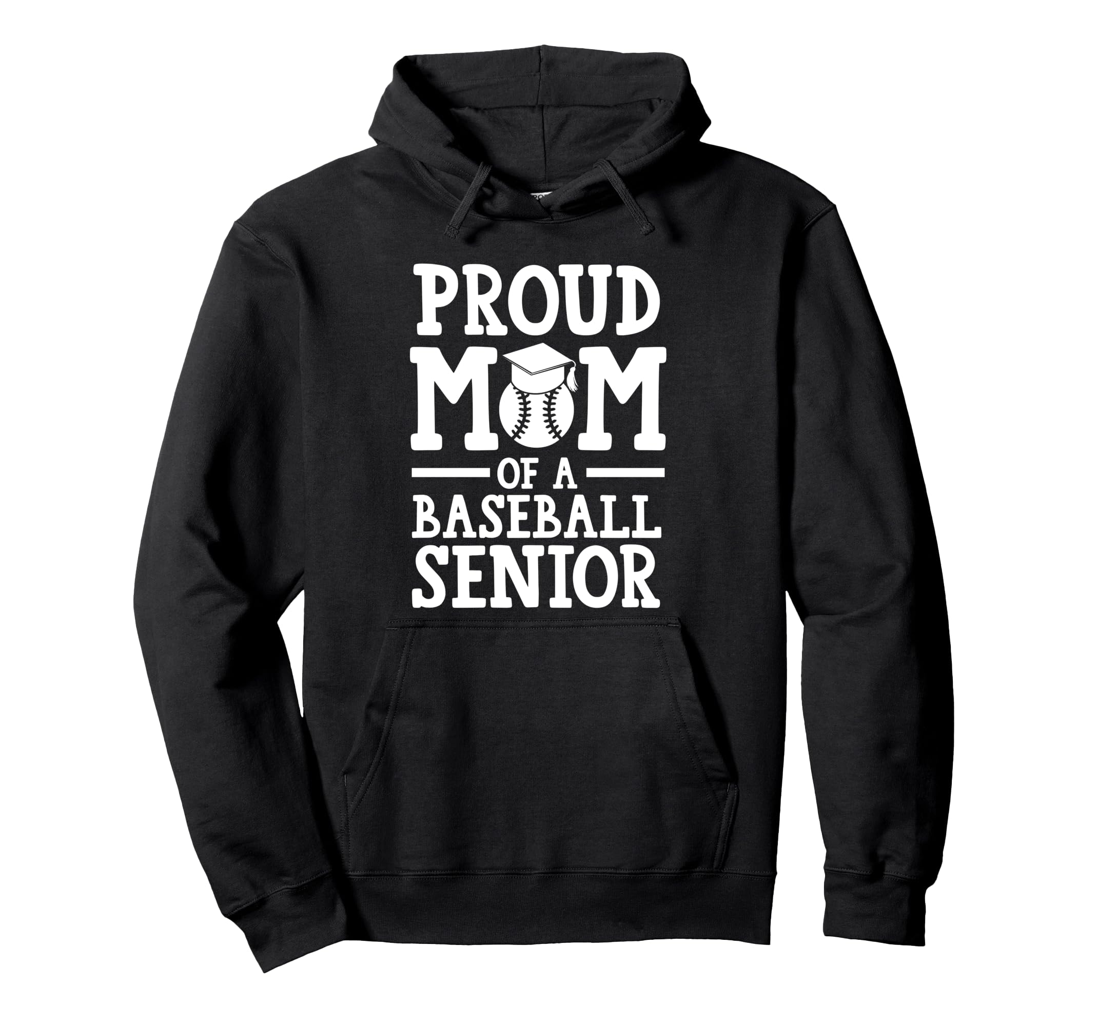 Proud Mom Baseball Senior Graduate Hoodie - Custom Art Print for Adults - T-Shirt, Sweatshirt, Hoodie