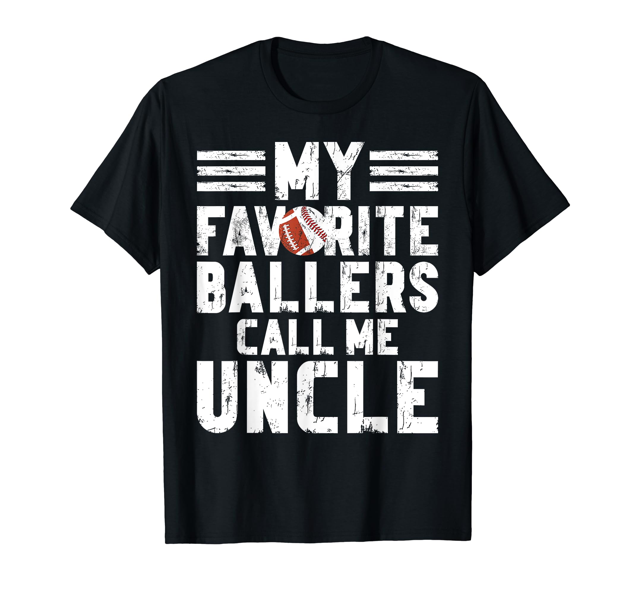 My Favorite Ballers Call Me Uncle T-Shirt - Custom Art Print Men Women - T-Shirt, Sweatshirt, Hoodie