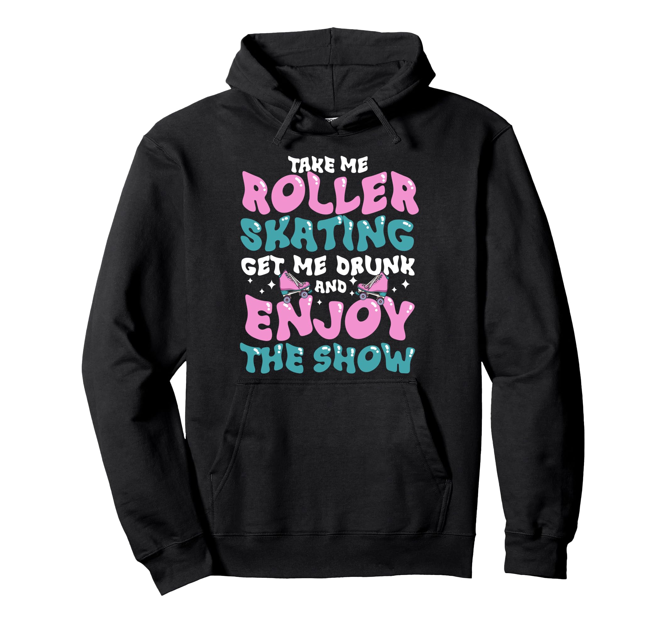 Roller Skating Skate 1970S Take Me Hoodie - Aesthetic Graphic for Adults - T-Shirt, Sweatshirt, Hoodie