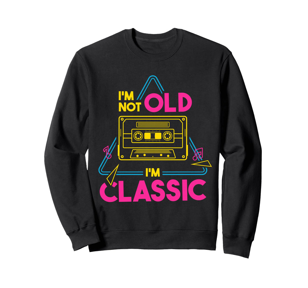 Retired Im Not Old Im Cassette Tape Sweatshirt - Unique Graphic for Adults - T-Shirt, Sweatshirt, Hoodie