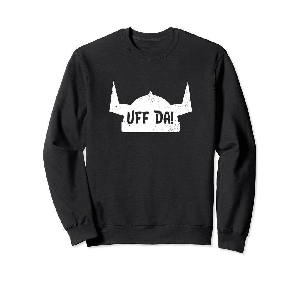 Scandinavian Uff Da Distressed Sweatshirt - Trendy Graphic Men Women - T-Shirt, Sweatshirt, Hoodie