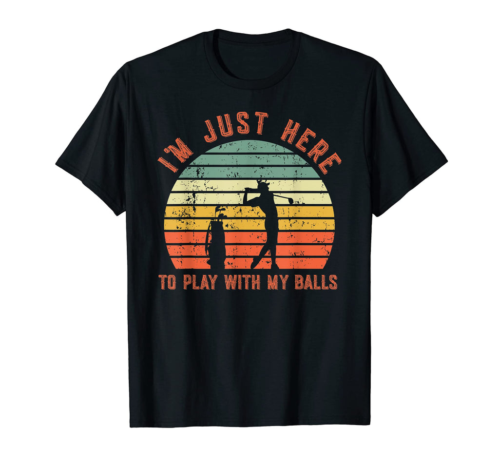 Mens Funny Golf Pun Here To Play My T-Shirt - Trendy Graphic for Adults - T-Shirt, Sweatshirt, Hoodie