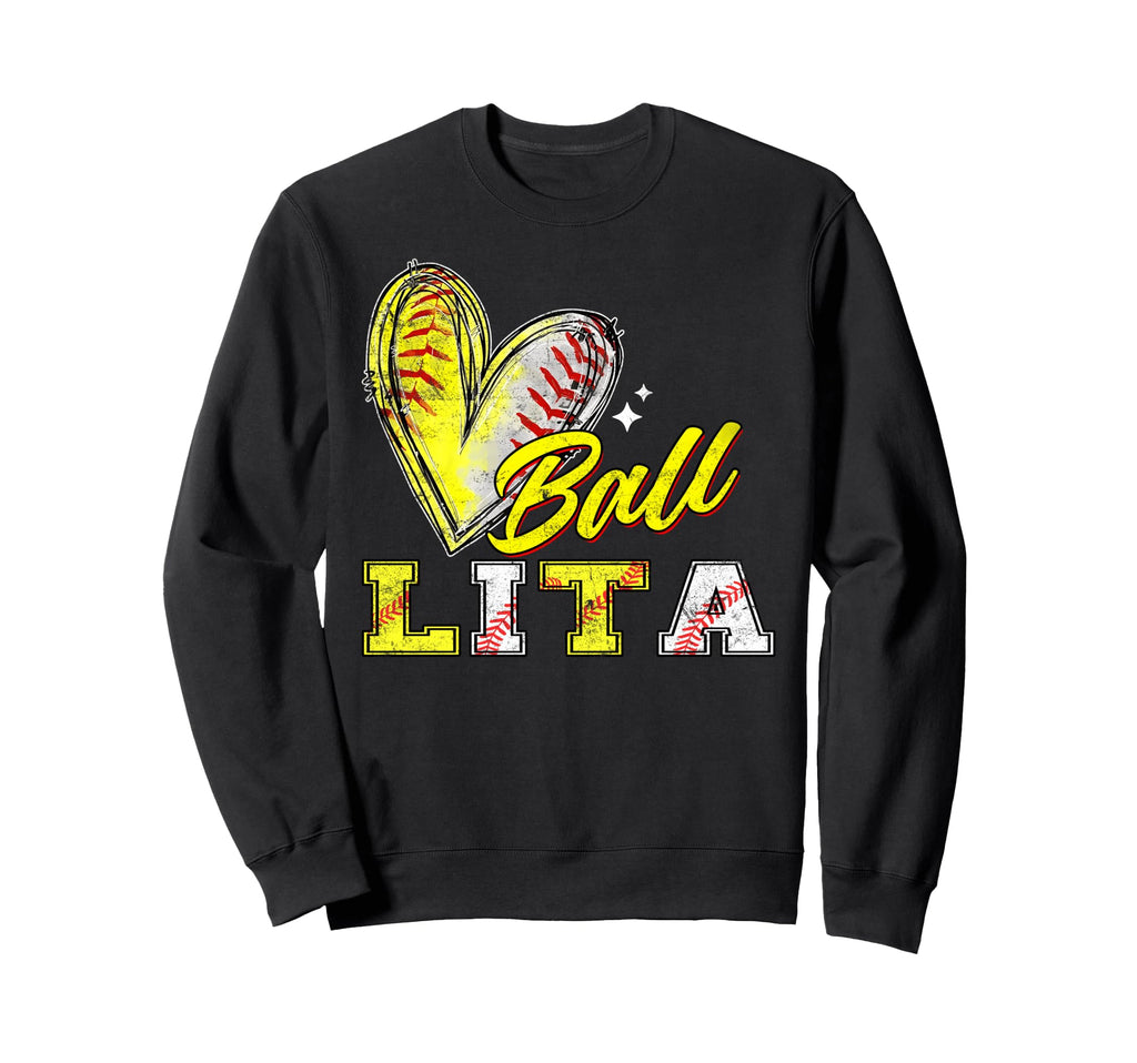 Funny Ball Lita Softball Baseball Sweatshirt - Aesthetic Graphic Unisex - T-Shirt, Sweatshirt, Hoodie