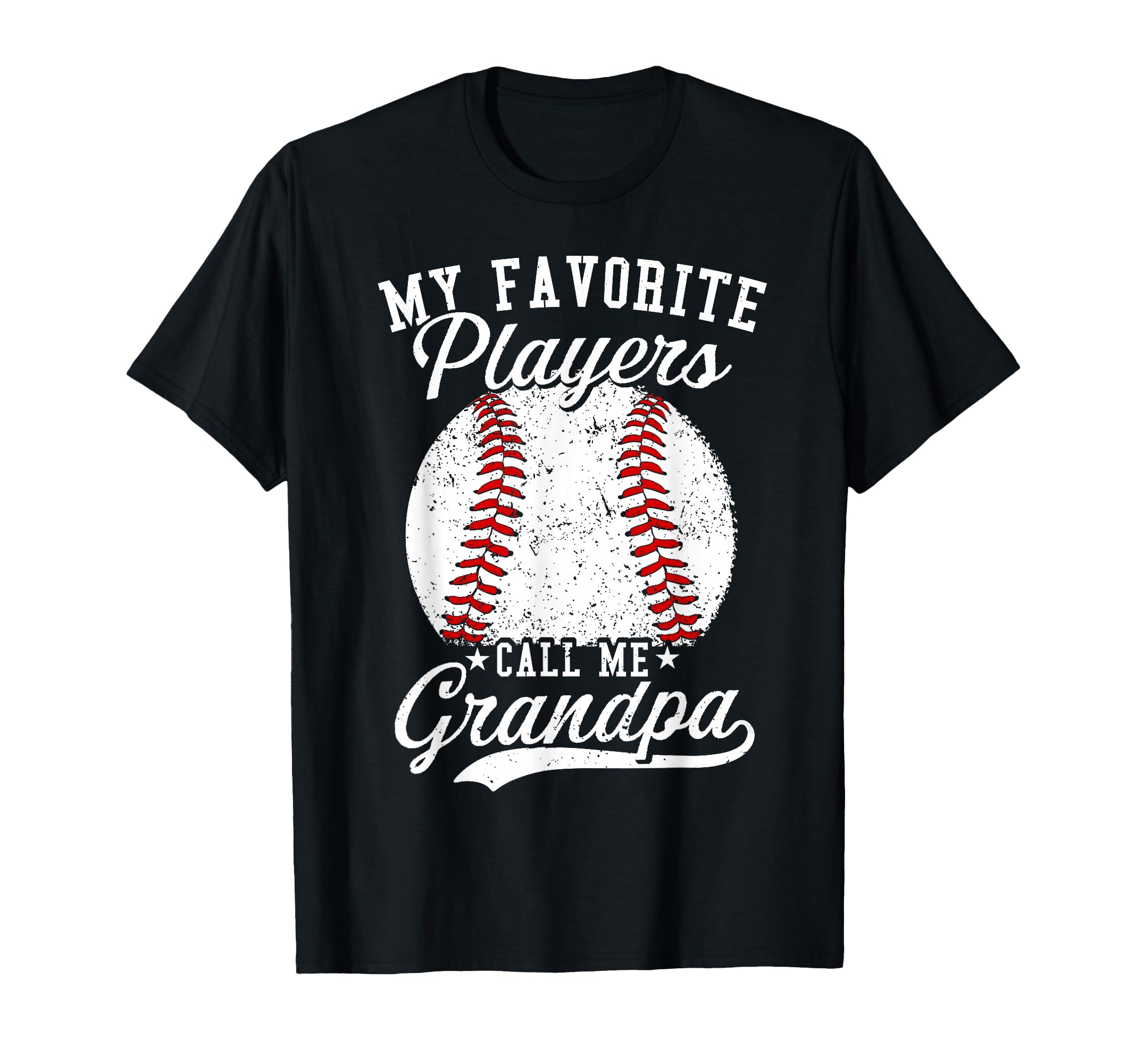 Baseball Dads My Favorite Baseball T-Shirt - Trendy Graphic Men Women - T-Shirt, Sweatshirt, Hoodie
