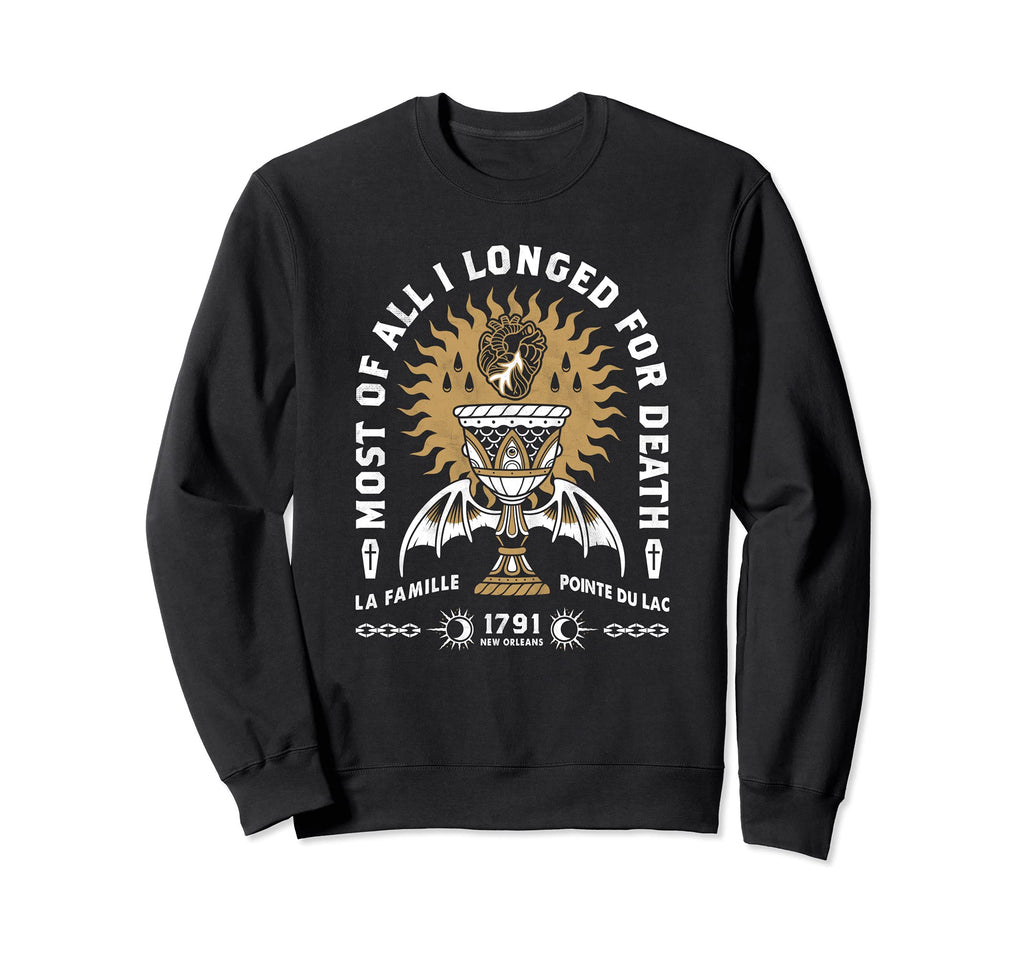 I Longed Death Vampire Distressed Sweatshirt - Novelty Apparel for Adults - T-Shirt, Sweatshirt, Hoodie