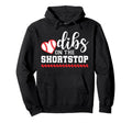 Baseball Shortstop Girlfriend Dibs Hoodie - Aesthetic Graphic Men Women - T-Shirt, Sweatshirt, Hoodie