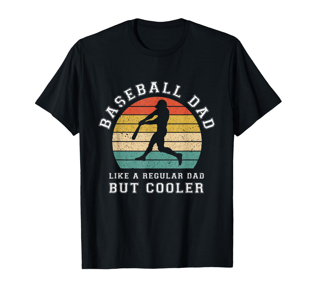 Baseball Dad Daddy Papa Fathers Day Funny T-Shirt - Unique Graphic Unisex - T-Shirt, Sweatshirt, Hoodie