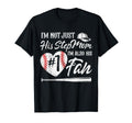 Im Not Just His Stepmom Im His Number T-Shirt - Novelty Apparel for Adults - T-Shirt, Sweatshirt, Hoodie