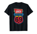 Wine Dine Route 69 Diner T-Shirt - Streetwear Style Men Women - T-Shirt, Sweatshirt, Hoodie