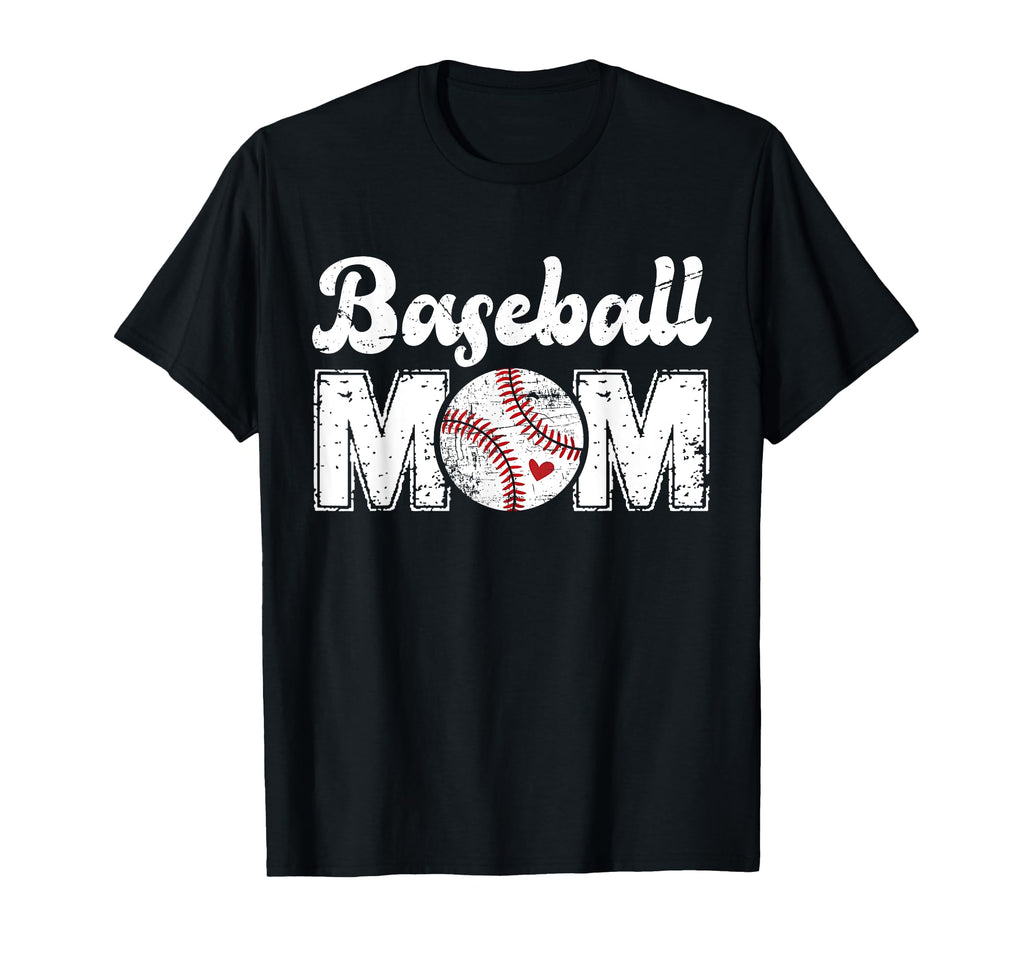 Baseball Mom Mothers Day T-Shirt - Fun Novelty Design Unisex - T-Shirt, Sweatshirt, Hoodie