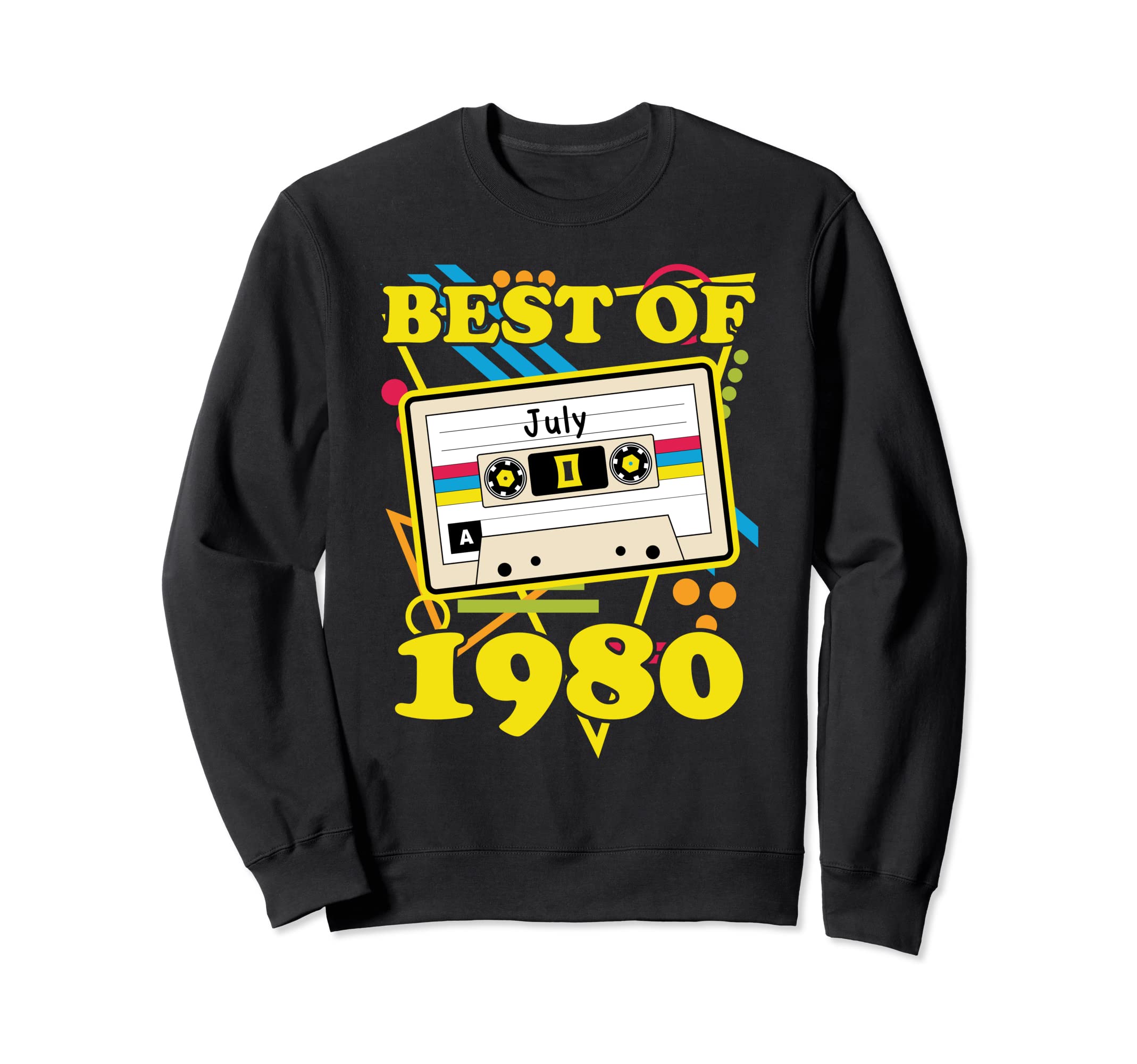 Birthday Best July 1980 Cassette Sweatshirt - Aesthetic Graphic for Adults - T-Shirt, Sweatshirt, Hoodie