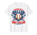 Wanna Be Baller Shot Caller Game Day T-Shirt - Custom Art Print Unisex - T-Shirt, Sweatshirt, Hoodie