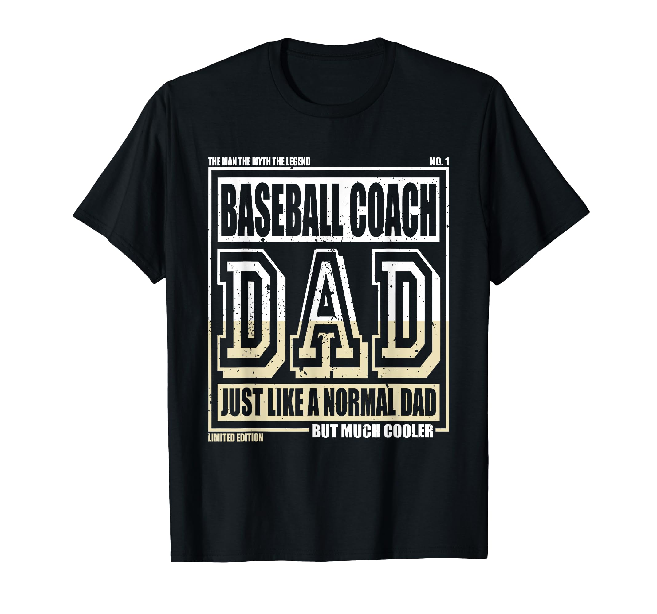 Like Normal Dad Father Baseball Coach T-Shirt - Trendy Graphic Unisex - T-Shirt, Sweatshirt, Hoodie