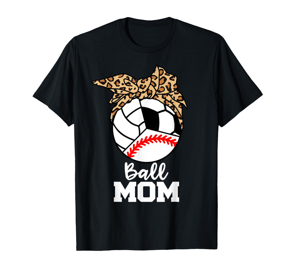 Ball Mom Funny Baseball Volleyball T-Shirt - Trendy Graphic for Adults - T-Shirt, Sweatshirt, Hoodie