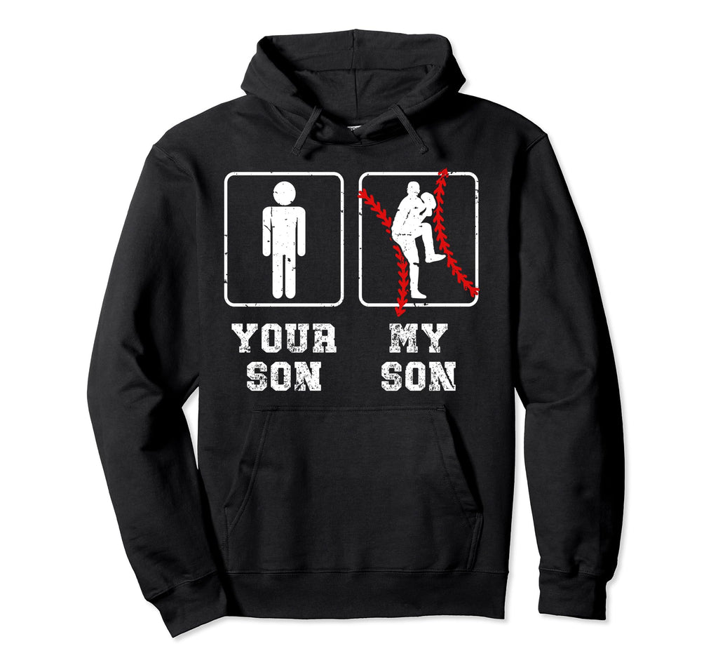 My Son Baseball Pitcher Dad Baseball Hoodie - Trendy Graphic for Adults - T-Shirt, Sweatshirt, Hoodie