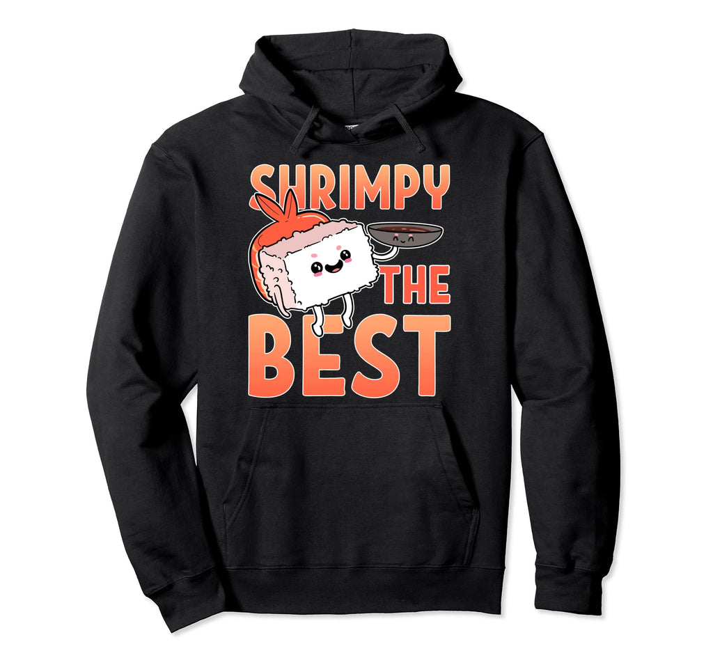 Shrimply Best Sushi Chef Anime Figure Hoodie - Minimalist Print Unisex - T-Shirt, Sweatshirt, Hoodie