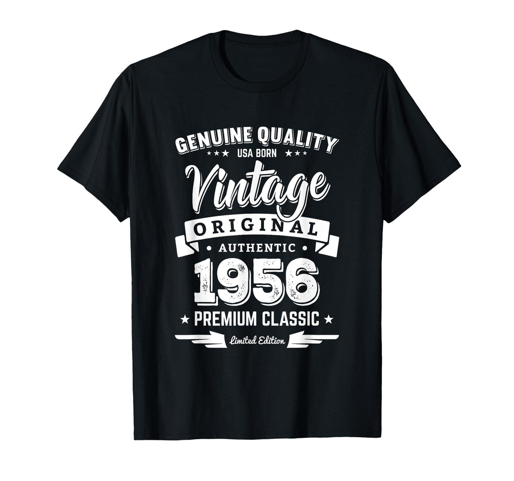 Born 1956 Birthday Made 1956 Shirts T-Shirt - Trendy Graphic Men Women - T-Shirt, Sweatshirt, Hoodie