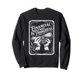 Financial Mistake Progress Camera Sweatshirt - Custom Art Print Men Women - T-Shirt, Sweatshirt, Hoodie