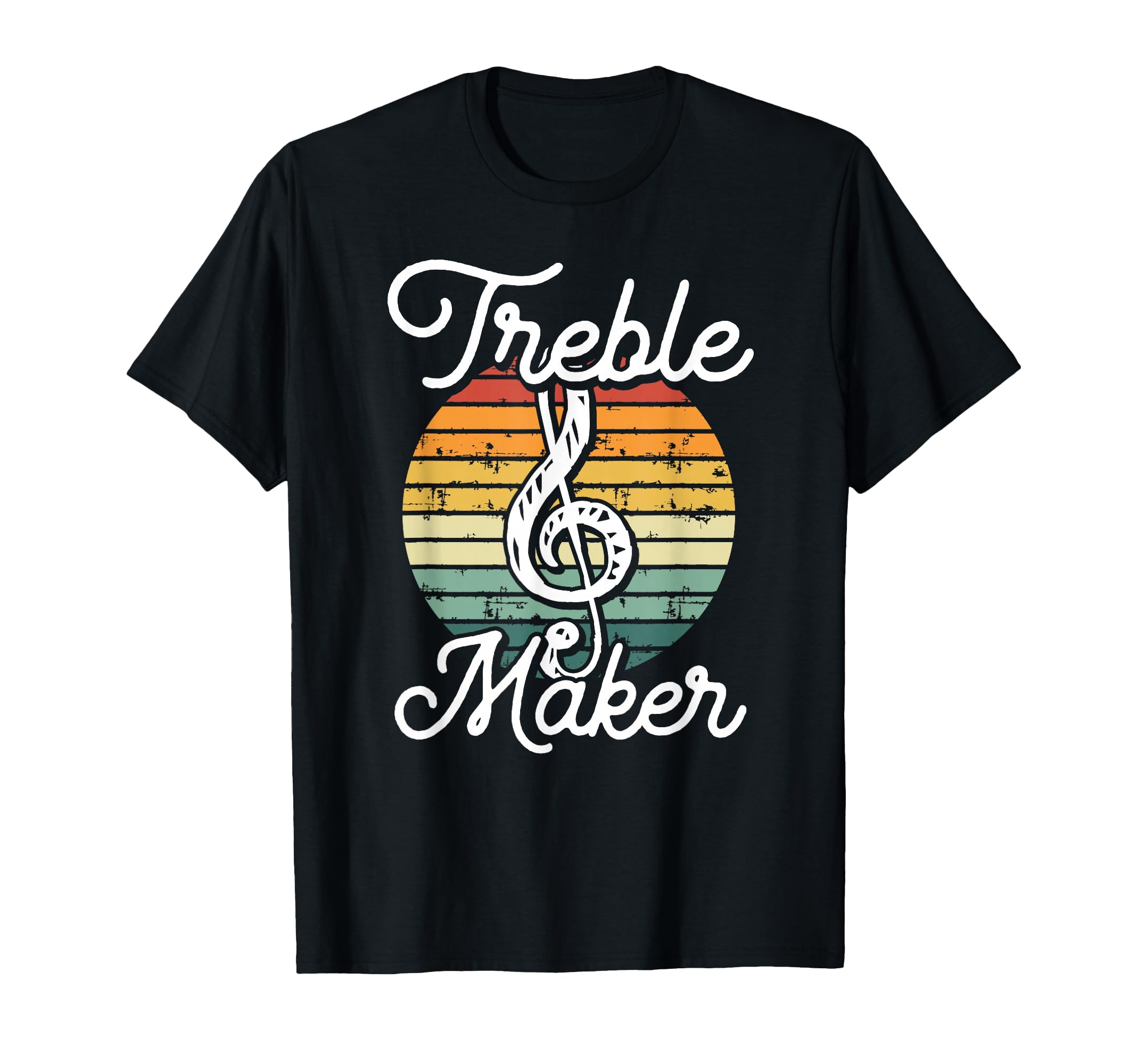 Funny Musician Treble Maker T-Shirt - Aesthetic Graphic for Adults - T-Shirt, Sweatshirt, Hoodie